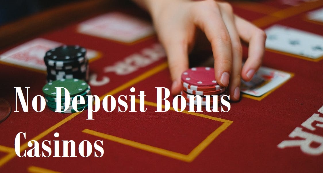 No Deposit Bonus Casinos - What Are They, Rules And How They Work?